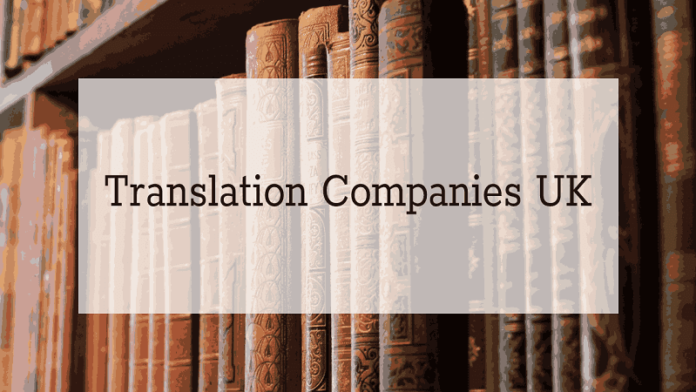 Translation Companies UK